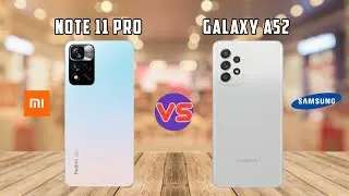 Xiaomi Redmi Note 11 Pro 5G vs Samsung Galaxy A52