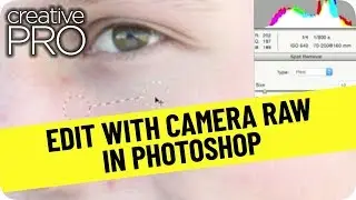 Easy Edits with Camera Raw in Photoshop ft. Michael Ninness // Three Minutes Max