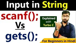 scanf() Vs gets() | String in C Language | By Rahul Chaudhary