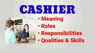 Cashier Job Description | Cashier Roles and Responsibilities | Qualities Skills