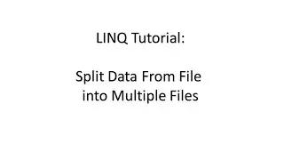 C# LINQ Tutorial #16 | Split data from one file into multiple files