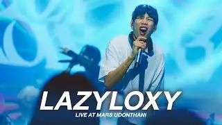 BADBOY I วายร้าย I แบกไม่ไหว -  LAZYLOXY x SAMBLACK「Live at MARS Udonthani」