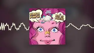 M&A, BETSY - Simple dimpl pop it squish (Official audio)