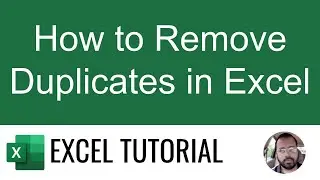 How to Remove Duplicates in Excel