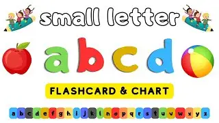 ABC For Kindergarten | The ABC Flashcards | Small Alphabet