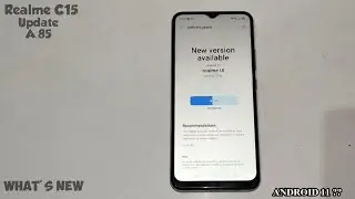 Realme C15 Latest Update A.85⚡Android 11?⚡How to Update Realme