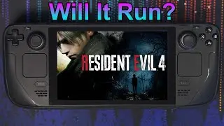 Resident Evil 4 (REMAKE) | Will It Run on Steam Deck?