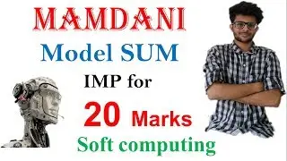 Mamdani Fuzzy model Sum with solved Example  | SOFT COMPUTING