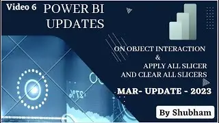 #powerbi #latest #updates #All Object Interaction and Select All Slicer and Clear Slicer(Video-6)