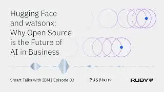 Hugging Face and watsonx: why open source is the future of AI in business