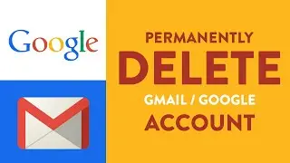 How to delete gmail account Permanently | Delete Google Account Permanently