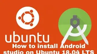 How to Install Android Studio on Ubuntu