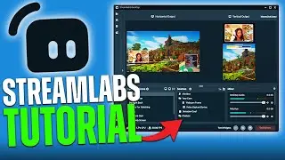 How to Setup & Use Streamlabs Desktop in 2025 (How to Start Streaming)