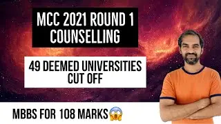 Deemed Universities cut off 2021 | Round 1 | MCC 2021 Counselling