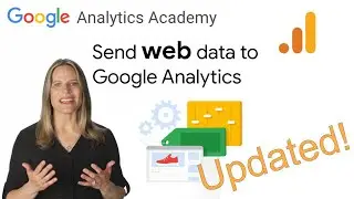 1.4 Set up website data collection for Google Analytics - New GA4 Analytics Academy on Skillshop