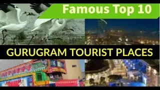 FAMOUS TOP 10 Places to Visit in Gurgaon | Gurgaon Tourist Places