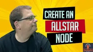 Create an Allstar Node #quickie - S1Q4