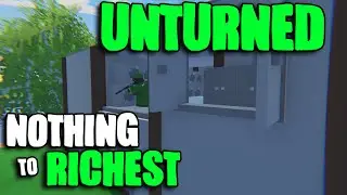 How A 9000 Hour Player Rags To Riches on Unturned.