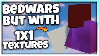 Bedwars But With Only A 1x1 Texture Pack | SheDX