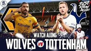 I HAVE HAD ENOUGH! 🤬 Wolves 1-0 Tottenham | PREMIER LEAGUE WATCHALONG & HIGHLIGHTS with EXPRESSIONS