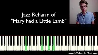 Jazz Reharmonization - BEST EXPLANATION