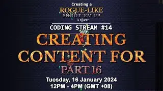 Coding Stream #14 — Creating a Rogue-like Shoot 'em Up (like Vampire Survivors) in Unity