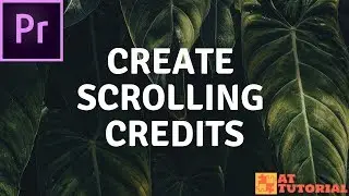 Adobe Premiere Pro CC tutorial - How to Create Scrolling Credits