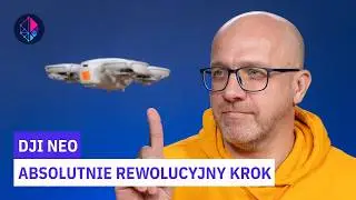 DJI NEO rewolucja dzięki AI, zmienili sposób używania dronów! Czy na zawsze?