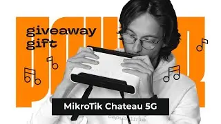 Expand your capabilities with Mikrotik | Giveaway of Chateau 5G