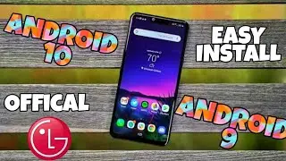 Install ANDROID UPDATES for every LG Smartphone Using This Method!