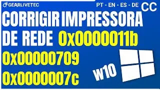 Corrigir o erro 0x0000011b e Erro 0x0000007c e Erro 0x00000709 EM IMPRESSORAS DE REDE