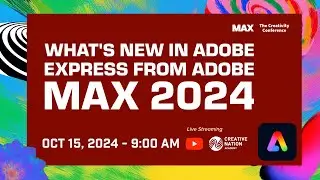 What's New in Adobe Express from Adobe MAX 2024