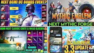 ✅BGMI 3.3 SUMMER UPDATE | Next Bonus Uc Bgmi | Next Mythic Forge Bgmi | Next Classic Crate Bgmi Leak