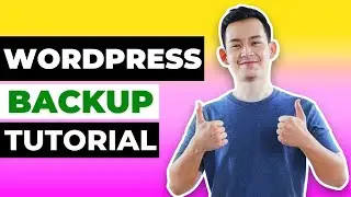 WordPress Backup Tutorial: How to Backup WordPress Website | Restore Backup in WordPress