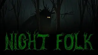 King John - Night Folk - Main Theme #nightfolk #creepy #swap