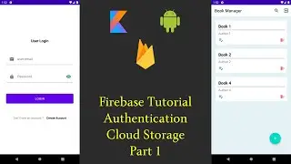 Android Firebase Authentication and Cloud Storage - Part 1