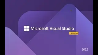 What's new in Visual Studio 2022 Preview in Arabic?How to get VS2022?ما الجديد في فيجول ستوديو ٢٠٢٢؟