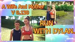 A Wife And Mother-RUN WITH DYLAN