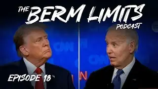 POTUS Debate | What keeps us coming back to training? - Berm Limits Ep18