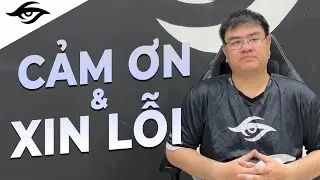 CẢM ƠN VÀ XIN LỖI - VCS Mùa Xuân 2023 | Team Secret League of Legends