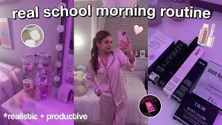 REAL SCHOOL MORNING ROUTINE *7am routine + get ready w me ✨💞