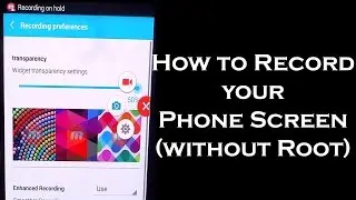 Best App How to Record Phone Screen in android Free without Root - Tutorial 2015