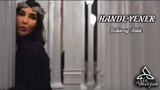 Hande Yener - Bakıcaz Artık