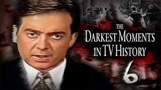 The Darkest Moments in TV History 6