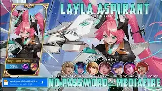 Layla Aspirant Miss Hikari Skin Script Full Effect Voice Sound No Password Mediafire All Star Patch