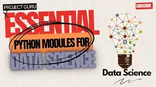 8 important python modules that every Data Scientist must know | Akshay Kumar | Project Guru