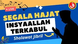 Sholawat Jibril Mustajab dan Merdu | Segala Hajat Terkabul, Pembuka Pintu Rejeki Dari Segala Penjuru