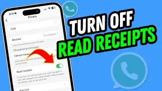 How To Turn Off Read Receipts On Whatsapp | Full Guide