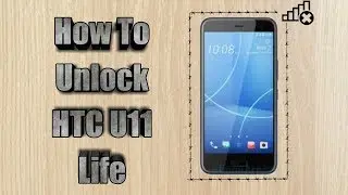 How to unlock HTC U11 Life | Sim Unlock HTC U11 Life