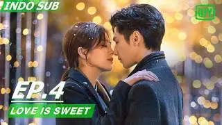 Yuan Shuai datang menyelamatkan Jiang Jun | Love is Sweet [INDO SUB]| EP4 | iQIYI Indonesia